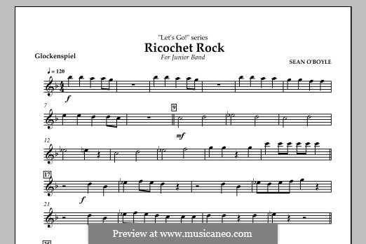 Ricochet Rock: Glockenspiel part by Sean O'Boyle