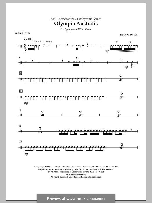 Olympia Australis (Symphonic Wind Band): Snare Drum part by Sean O'Boyle