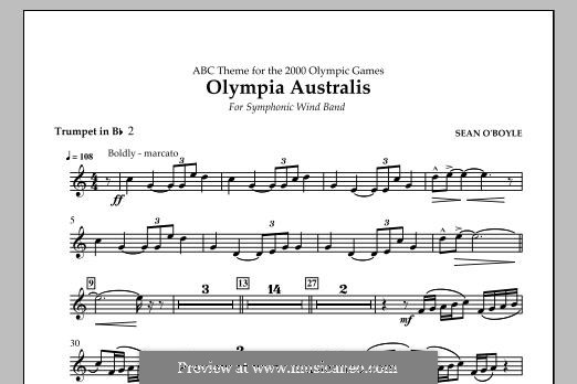 Olympia Australis (Symphonic Wind Band): Bb Trumpet 2 part by Sean O'Boyle