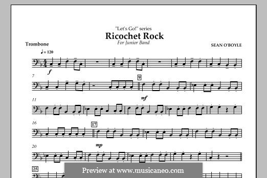 Ricochet Rock: parte trombone by Sean O'Boyle