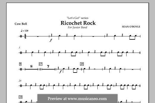 Ricochet Rock: Cowbell part by Sean O'Boyle