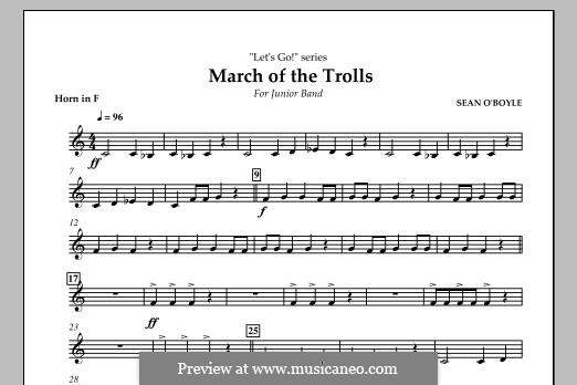 March of the Trolls: Horn in F part by Sean O'Boyle