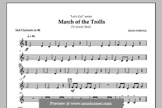 March of the Trolls: Bb Clarinet 2 part by Sean O'Boyle