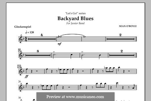 Backyard Blues: Glockenspiel part by Sean O'Boyle