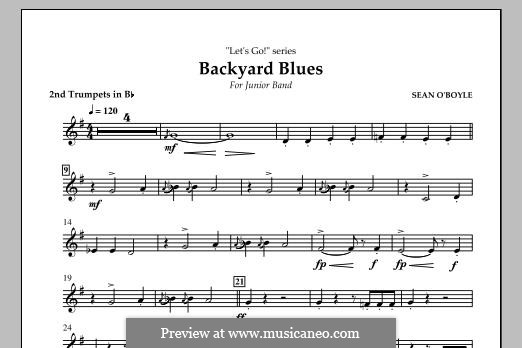 Backyard Blues: Bb Trumpet 2 part by Sean O'Boyle