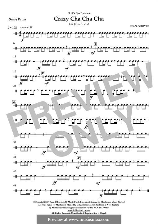 Crazy Cha Cha Cha: Snare Drum part by Sean O'Boyle