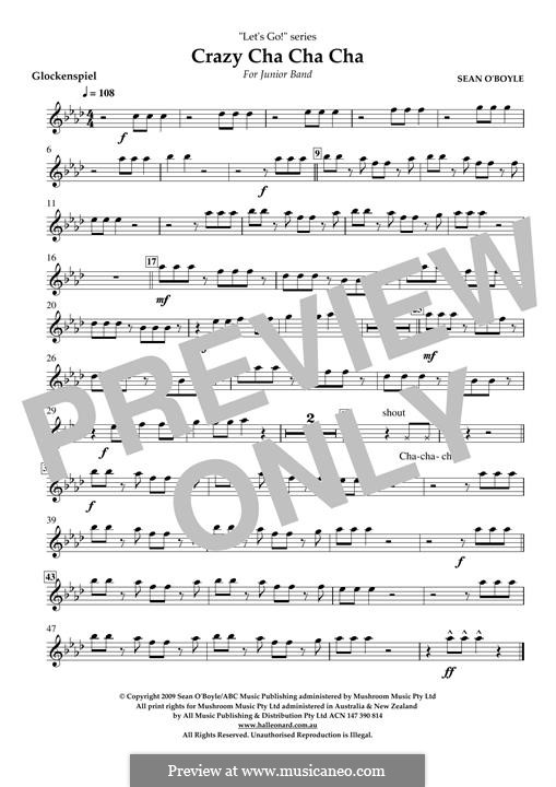 Crazy Cha Cha Cha: Glockenspiel part by Sean O'Boyle