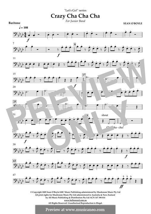 Crazy Cha Cha Cha: Baritone part by Sean O'Boyle