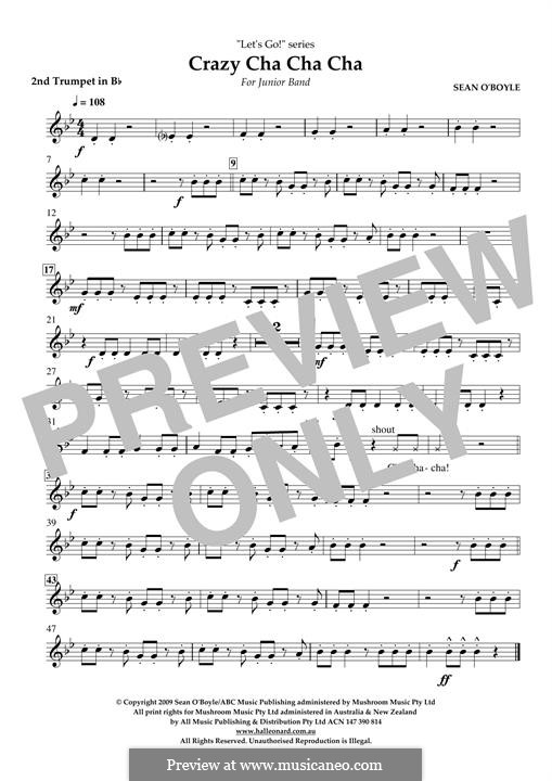 Crazy Cha Cha Cha: Bb Trumpet 2 part by Sean O'Boyle