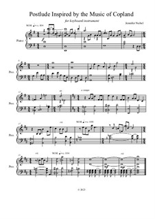 Postlude Inspired by the Music of Copland: Postlude Inspired by the Music of Copland by Jennifer Nubel