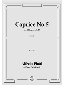 Twelve Caprices for Cello, Op.25: Caprice No.5 by Carlo Alfredo Piatti
