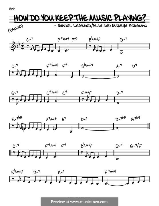 How Do You Keep the Music Playing?: melodia by Michel Legrand