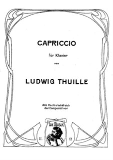 Capriccio for Piano, Op.33: Capriccio for Piano by Ludwig Thuille