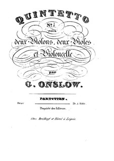 Three String Quintets No.1-3, Op.1: Quintet No.1 – full score by Georges Onslow