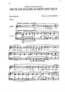 Oh! si les fleurs avaient des yeux: em B flat maior by Jules Massenet