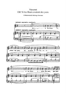 Oh! si les fleurs avaient des yeux: em C maior by Jules Massenet