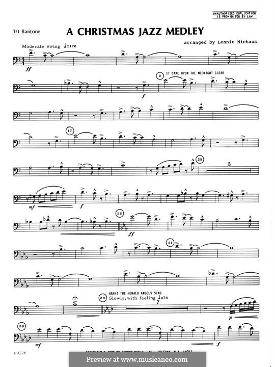 Christmas Jazz Medley: 1st Baritone B.C. part by Lennie Niehaus