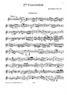 Concert Piece No.3 for French Horn and Piano, Op.39: Parte de solo by Karl Matys
