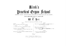 Practical Organ School, Op.55: set completo by Christian Heinrich Rinck