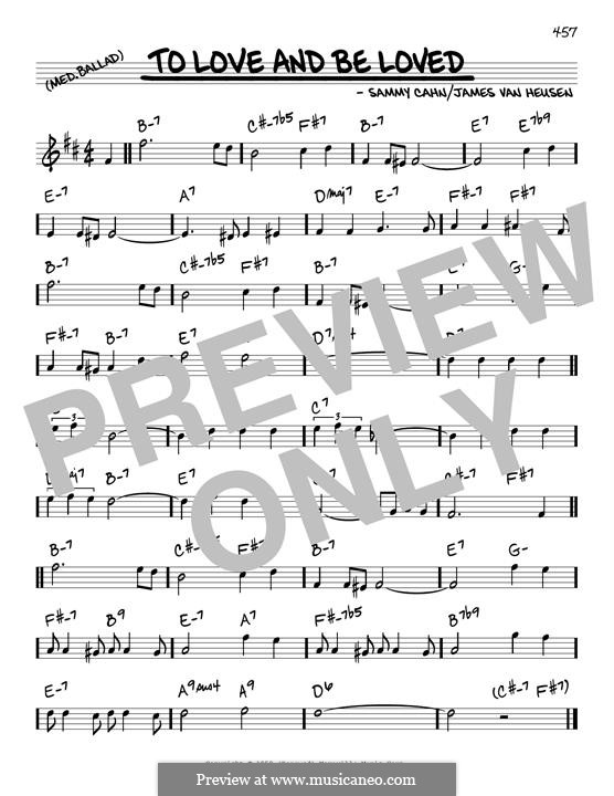 To Love and Be Loved (Frank Sinatra): melodia by Jimmy Van Heusen