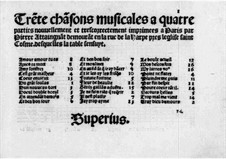 Thirty Songs for Four Voices: Thirty Songs for Four Voices by Pierre Attaingnant