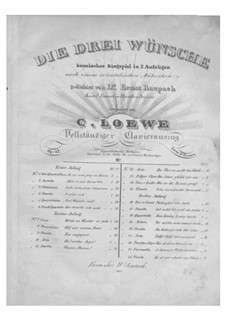 The Three Wishes, Op.42: The Three Wishes by Carl Loewe