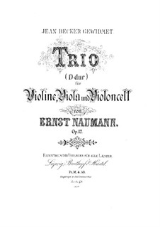 String Trio in D Major, Op.12: Partes by Ernst Naumann
