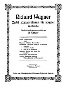 Rienzi, the Last of the Tribunes, WWV 49: Friedensmarsch, for piano by Richard Wagner