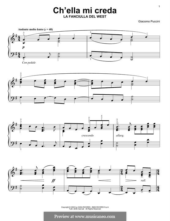 La fanciulla del West (The Girl of the West): Ch'ella mi creda (Let Her Believe) by Giacomo Puccini
