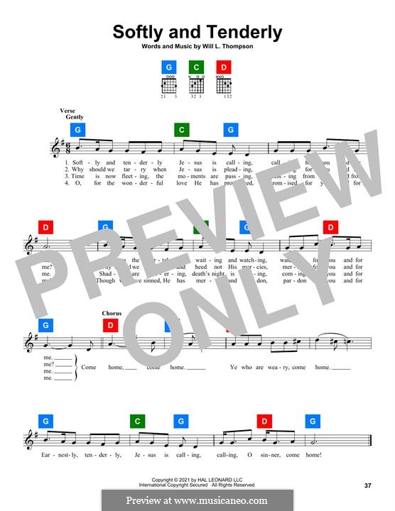 Softly and Tenderly: melodia by Will Lamartine Thompson
