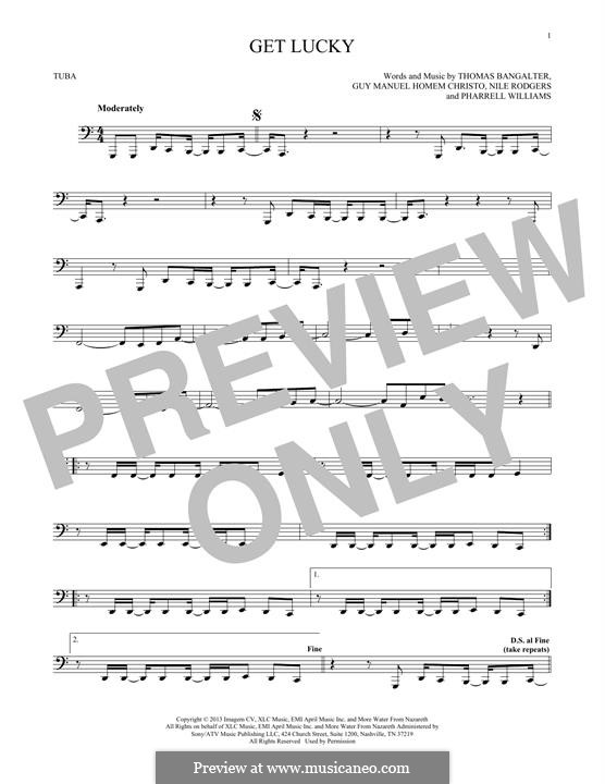 Get Lucky (Daft Punk featuring Pharrell Williams): For tuba by Nile Rodgers, Pharrell Williams, Thomas Bangalter, Guy-Manuel de Homem-Christo