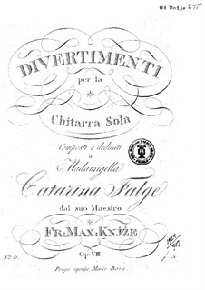 Divertissements for Guitar, Op.8: Divertissements for Guitar by Frantisek Max Knjze