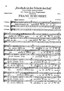 Dreifach ist der Schritt der Zeit (Threefold is the Step of Time), D.69: Dreifach ist der Schritt der Zeit (Threefold is the Step of Time) by Franz Schubert
