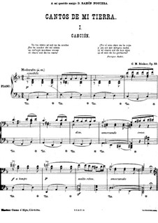 Cantos de mi Tierra for Piano, Op.39: Cantos de mi Tierra for Piano by Cipriano Martínez Rücker