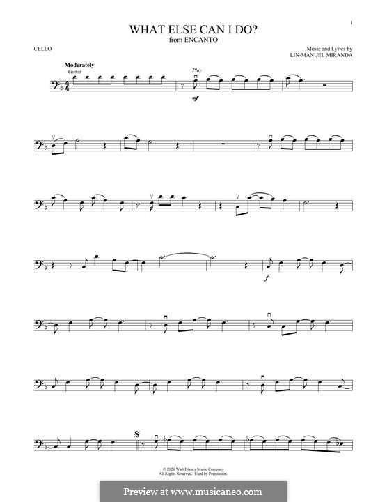 What Else Can I Do? (from Encanto): para violoncelo by Lin-Manuel Miranda