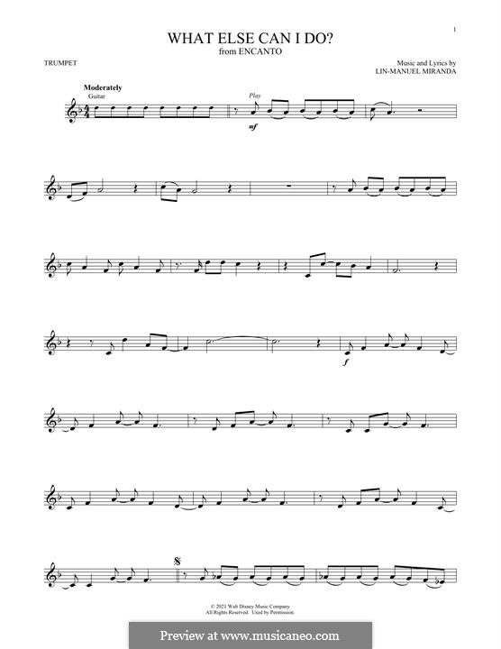 What Else Can I Do? (from Encanto): para trompeta by Lin-Manuel Miranda