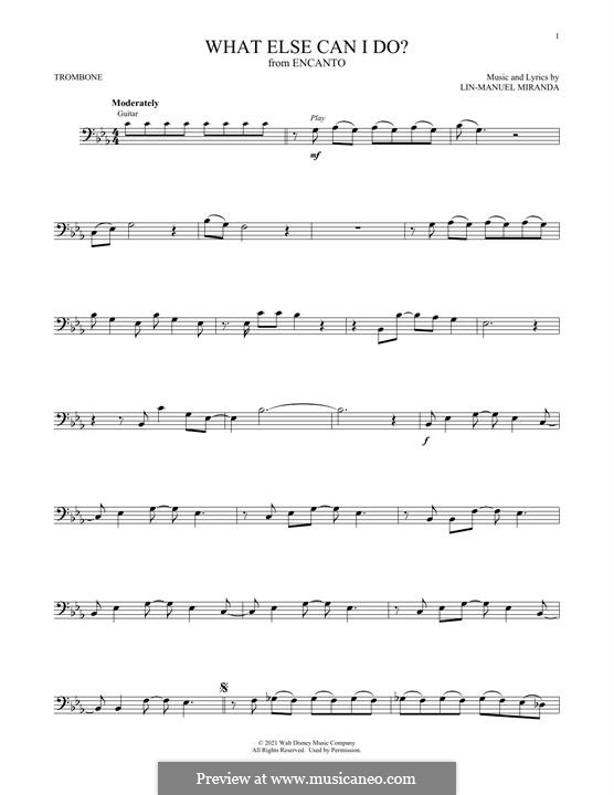 What Else Can I Do? (from Encanto): para trombone by Lin-Manuel Miranda