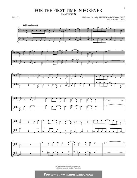 For the First Time in Forever (from Frozen: The Broadway Musical): para dois violoncelo by Robert Lopez, Kristen Anderson-Lopez