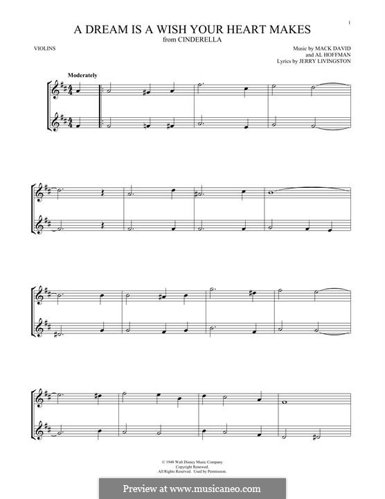 A Dream Is a Wish Your Heart Makes (from Disney's Cinderella): para dois violinos by Al Hoffman, Jerry Livingston, Mack David