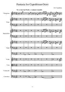 Fantasia for Capeditiean Octet, Op.9: Fantasia for Capeditiean Octet by E.S. Capeditiea