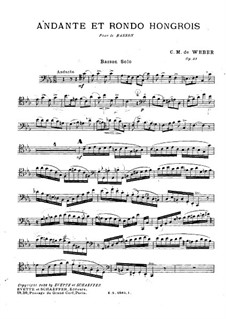 Andante and Hungarian Rondo for Bassoon and Orchestra, J.158 Op.35: Parte de solo by Carl Maria von Weber