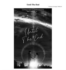 Until The End: Until The End by Prabhu A