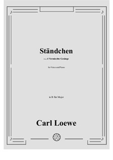 Standchen: B flat Maior by Carl Loewe