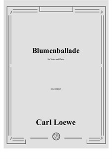 Blumenballade: G minor by Carl Loewe