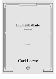 Blumenballade: F minor by Carl Loewe