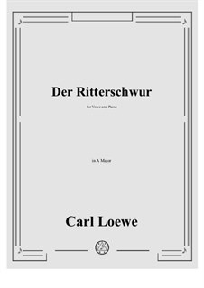 Der Ritterschwur: A maior by Carl Loewe