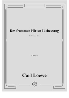 Des frommen Hirten Liebessang: B Major by Carl Loewe
