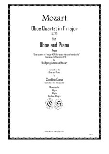 Quartet for Oboe and Strings in F Major, K.370: Version for oboe and piano by Wolfgang Amadeus Mozart