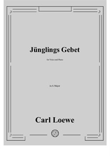 Junglings Gebet: A maior by Carl Loewe
