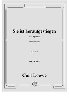 No.3 Sie ist heraufgestiegen: E Major by Carl Loewe
